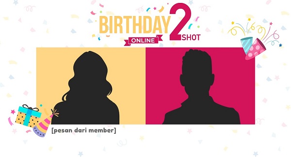 Informasi Mengenai Birthday 2-Shot Tanggal 6 dan 7 Januari 2021