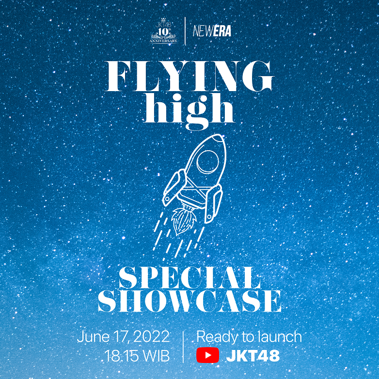 Pengumuman Mengenai JKT48 Flying High Special Showcase