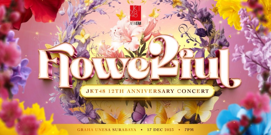 Pengumuman Mengenai FLOWERFUL - JKT48 12th Anniversary Concert