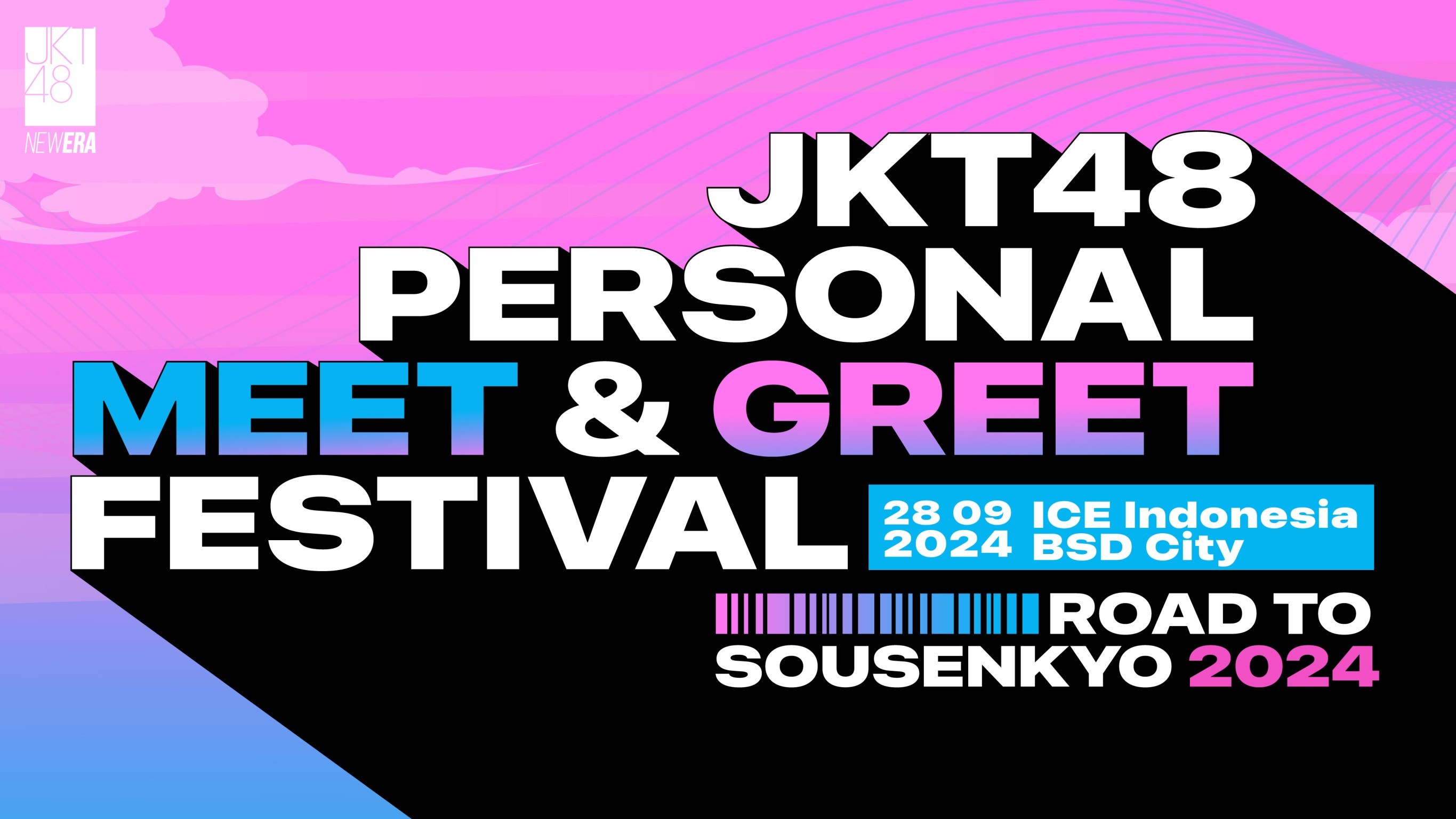 Pengumuman Mengenai Timetable Serta Peraturan JKT48 Personal Meet & Greet Festival “Road to Sousenkyo 2024”